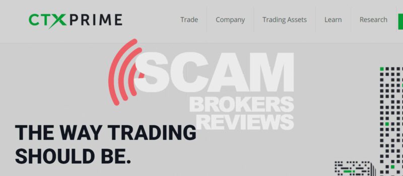 CTX Prime is a Scam Broker – Read CTX Prime Reviews